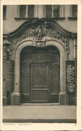 Ansichtskarte Innere Altstadt-Dresden Frauenstrasse 4 - Portal 1927