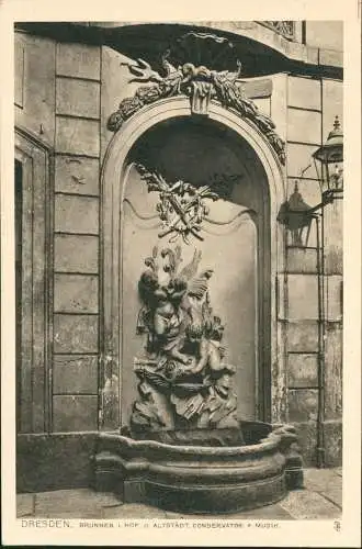 Innere Altstadt-Dresden BRUNNEN 1. HOF D. ALTSTÄDT. CONSERVATOR. F. MUSIK. 1928