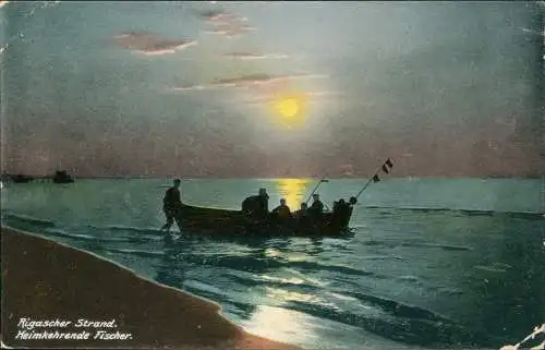 Postcard Rigastrand Jūrmala Mondschein heimkehrende Fischer 1917