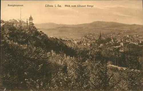 Ansichtskarte Löbau Blick vom Löbauer Berge Honigbrunnen Oberlausitz 1914