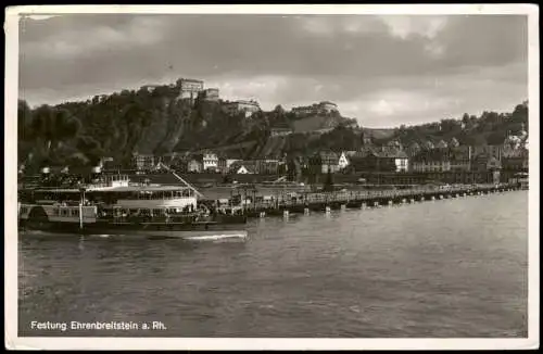 Ehrenbreitstein-Koblenz Festung Ehrenbreitstein vom Rhein aus gesehen 1938