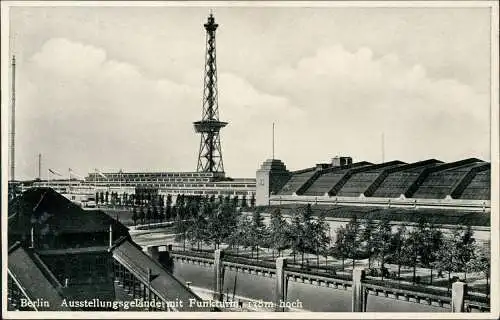 Ansichtskarte Charlottenburg-Berlin Ausstellungsgelände mit Funkturm 1932