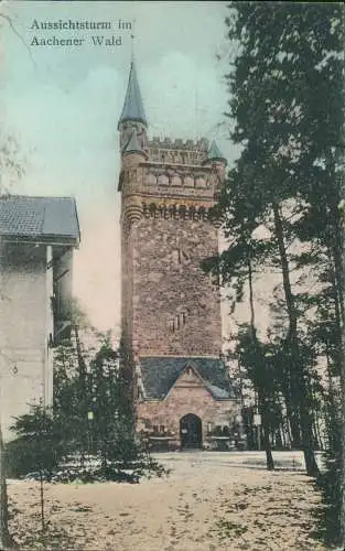 Ansichtskarte Aachen Aussichtsturm im Aachener Wald 1912