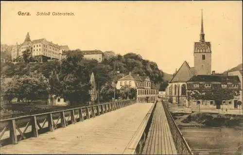 Ansichtskarte Gera Schloss Osterstein Brücke 1918