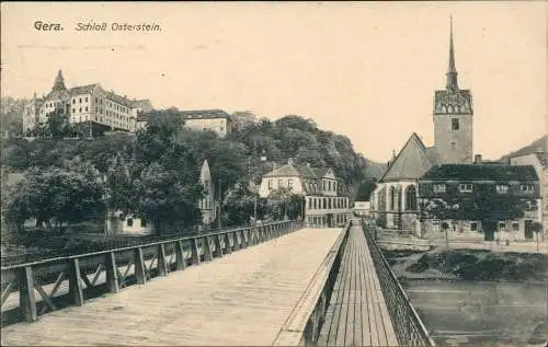 Ansichtskarte Gera Schloss Osterstein Brücke 1918