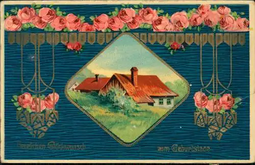 Ansichtskarte  Geburtstag Birthday Rosen Ornament Haus 1912 Goldrand