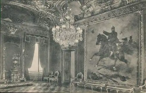 Ansichtskarte Mitte-Berlin Königl. Schlos Goldbrocat Saal 1913