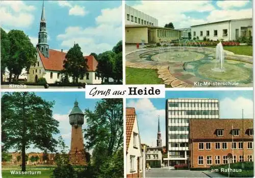 Heide (Holstein) 4 Bild: Kirche, Kfz Meisterschule, Wasserturm 1973