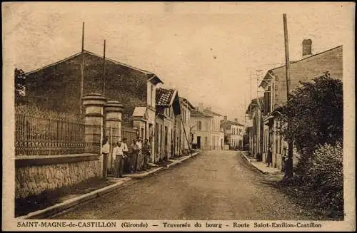 Saint-Magne-de-Castillon Gironde Route Emil Castillon 1922  France Frankreich