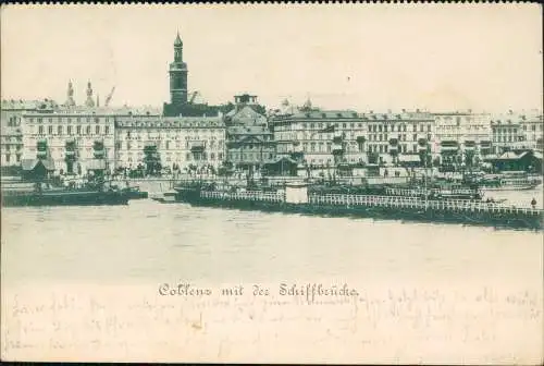 Ansichtskarte Koblenz mit der Schiffbrücke, 1902