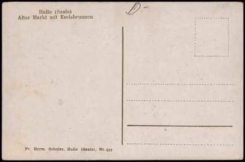 Ansichtskarte Halle (Saale) Alter Markt mit Eselsbrunnen 1940