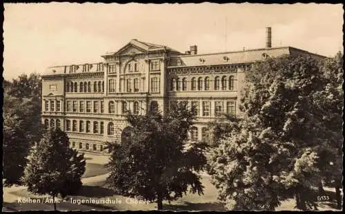 Ansichtskarte Köthen Ingenieurschule Chemie zur DDR-Zeit 1961