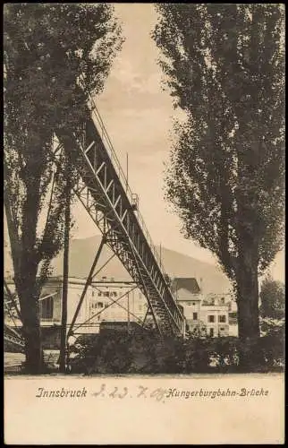 Ansichtskarte Innsbruck Hungerburgbahn Brücke Gebäude 1908