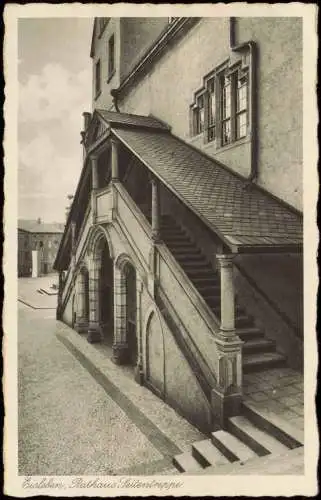 Ansichtskarte  Eisleben Rathaus Seitentreppe 1941   2. Weltkrieg  Feldpost