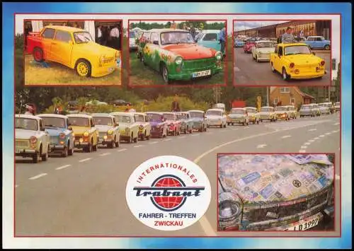 Ansichtskarte Zwickau Internationales Trabant Fahrer-Treffen 1995