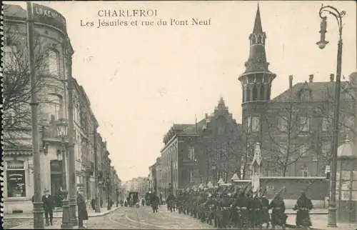 Postkaart Charleroi Les Jésuiles rue du Pont Neuf 1916  gel Feldpoststempel WK1