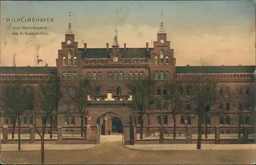 Ansichtskarte Wilhelmshaven 1000 Mann-Kaserne des II. Seebataillons. 1906