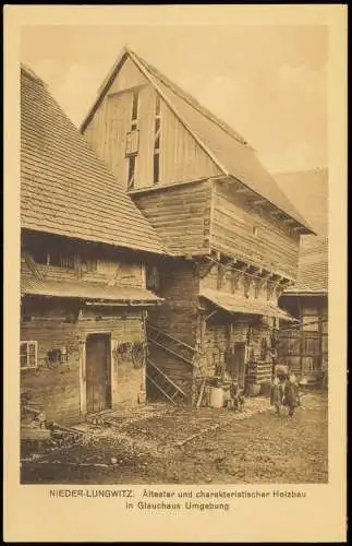 Niederlungwitz Glauchau Hof  Kindern, Ältester  charakteristischer Holzbau 1910