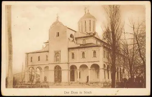 Nisch (Serbien( Niš Ниш Der Dom in Nisch (ca. 1. Weltkrieg) 1915