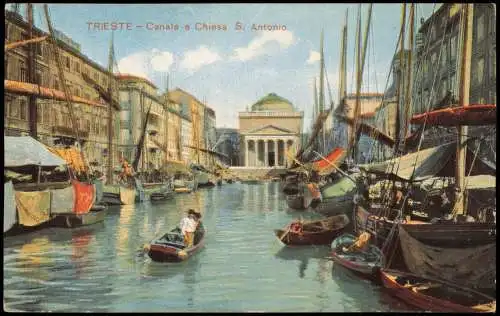 Cartoline Triest Trieste Canale e Chiesa S. Antonio 1910