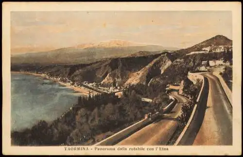 Taormina   dalla rotabile con l'Etna Sizilien  Sicilia 1920