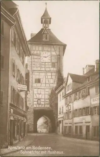 Ansichtskarte Konstanz Bodensee, Schnetztor mit Hushaus. 1924