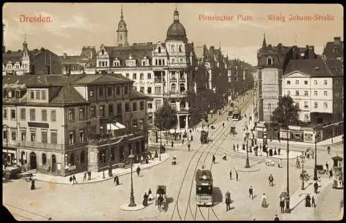 Innere Altstadt-Dresden Pirnaischer Platz König Johann-Straße 1910