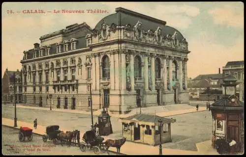 CPA Calais Le Nouveau Théâtre. Kutsche Kiosk 1911