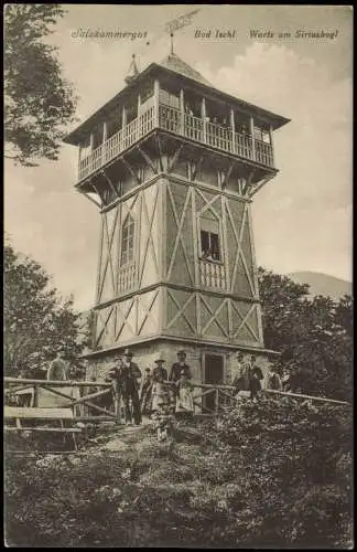 Ansichtskarte Bad Ischl Warte am Siriuskogl im Salzkammergut 1920