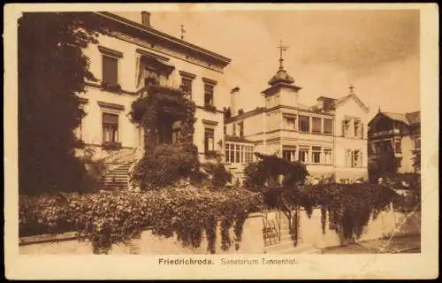 Ansichtskarte Friedrichroda Sanatorium Tannenhof. 1919