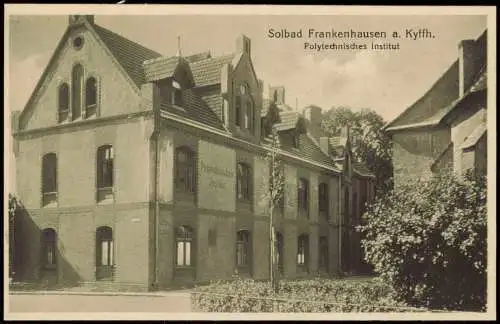 Ansichtskarte Bad Frankenhausen Polytechnisches Institut 1928