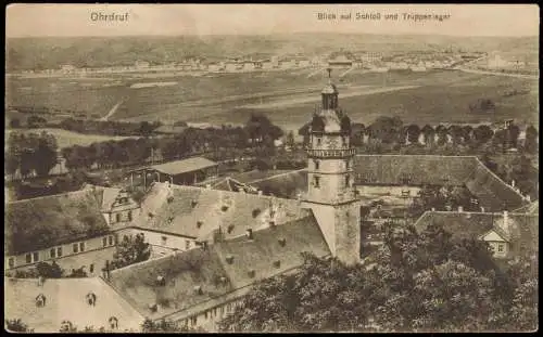 Ansichtskarte Ohrdruf Blick auf Schloß und Truppenlager 1918