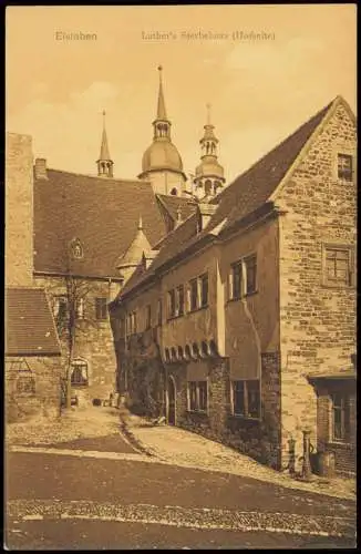 Eisleben Lutherstadt Eisleben Luther's Sterbehaus (Hofseite) 1910