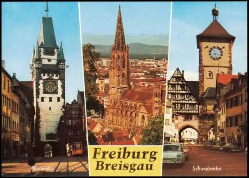 Freiburg im Breisgau  Ortsansichten u.a. Martinstor Schwabentor 1992