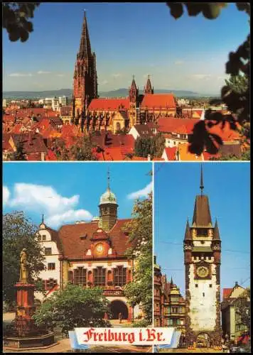 Freiburg im Breisgau Mehrbild-AK Münster U. L. Frau - Rathaus - Martinstor 1980