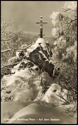 Ansichtskarte Ilsenburg (Harz) Ilsestein / Ilsenstein Bergkreuz im Winter 1970