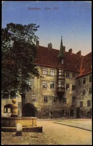 Ansichtskarte München Alter Hof 1917