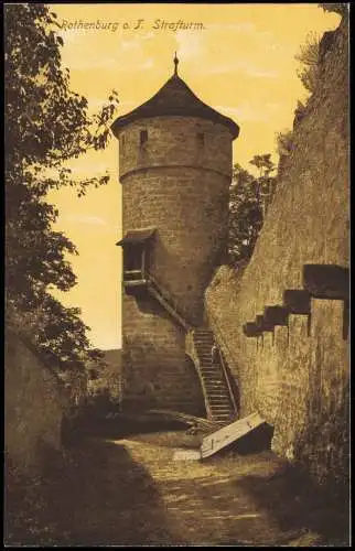 Ansichtskarte Rothenburg ob der Tauber Strafturm 1913