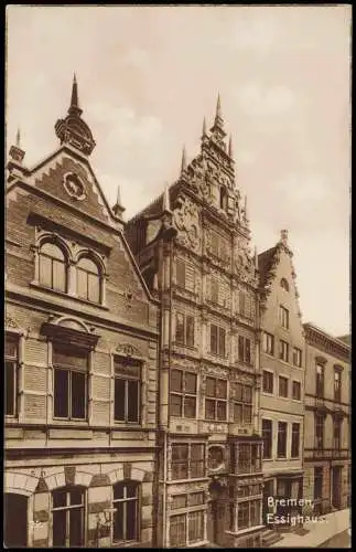 Ansichtskarte Bremen Essighaus (Gebäude-Ansicht) 1910