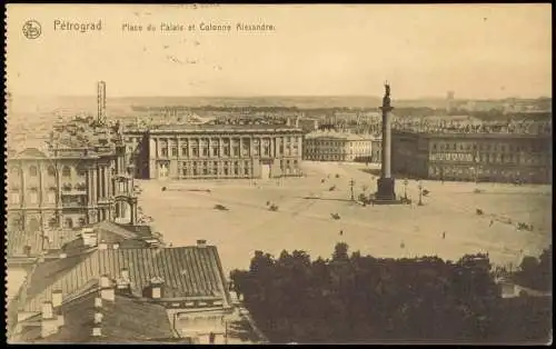 Sankt Petersburg  Санкт-Петербург Place du Palais Pétrograd 1916  gel. Feldpost