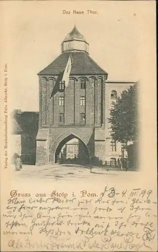 Postcard Stolp Słupsk Das Neue Tor. 1899  Pommern