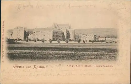 Postcard Köslin Koszalin 2. Königl. Kadettenhaus. Gesammtansicht. 1899  Pommern