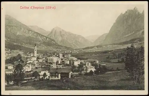 Cortina d´Ampezzo Panorama-Totalansicht Cortina d'Ampezzo (1219 m) 1913