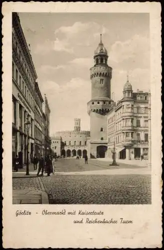 Ansichtskarte Görlitz Zgorzelec Obermarkt Geschäfte 1944