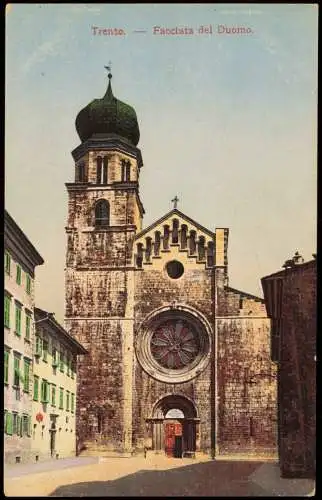 Cartoline Trient Trento Facciata del Duomo, Dom, Kirchen-Gebäude 1910