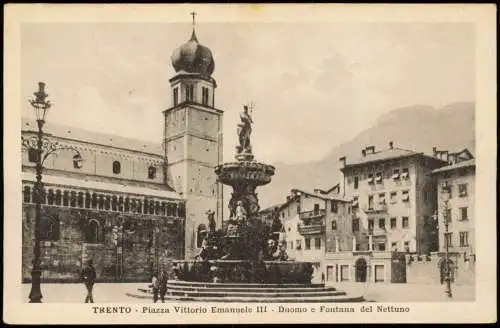 Trient Trento Piazza Vittorio Emanuele III Duomo e Fontana del Nettuno 1910