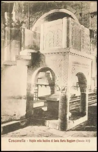 Tuscania Toscanella  Pulpito nella Basilica di Santa Maria Maggiore 1910