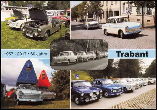 Ansichtskarte  1957 2017 60 Jahre Trabant Trabi Mehrbild 2012