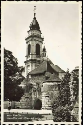 Ansichtskarte Solothurn Soleure/ Soletta Baseltor und St. Ursuskirche 1950