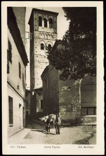 Postales Toledo Calle Tipica Ortsansicht Einheimischer mit Esel 1940